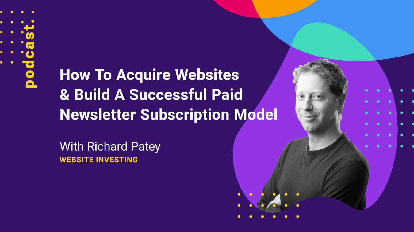 Graphics of How To Acquire Websites & Build A Successful Paid Newsletter Subscription Model