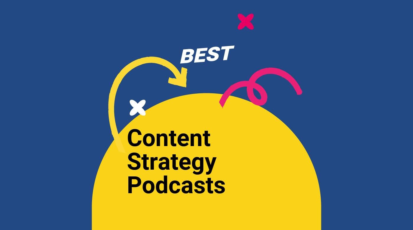 Content strategy podcasts best podcasts