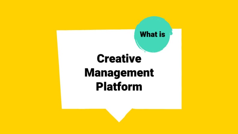 what is a creative management platform featured image