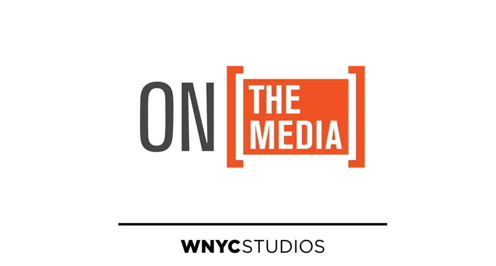 On the Media, media podcast