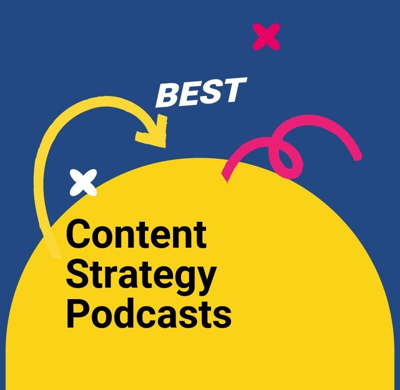 Content strategy podcasts best podcasts