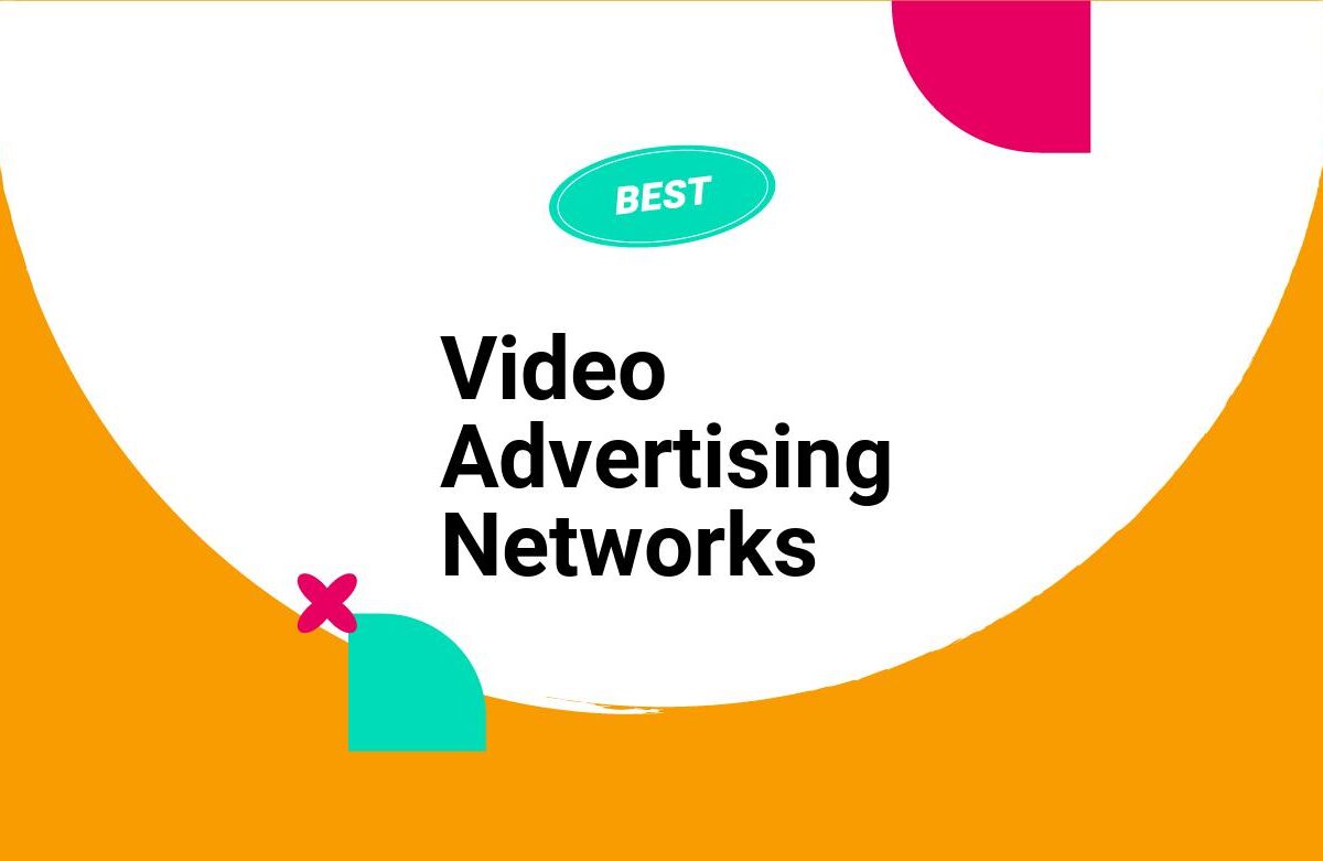 Advertising Network Company 10 Best Video Advertising Networks in 2026